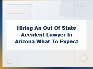 Filing an Arizona Accident Claim From Out of State